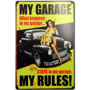 Metall skilt, My Rules